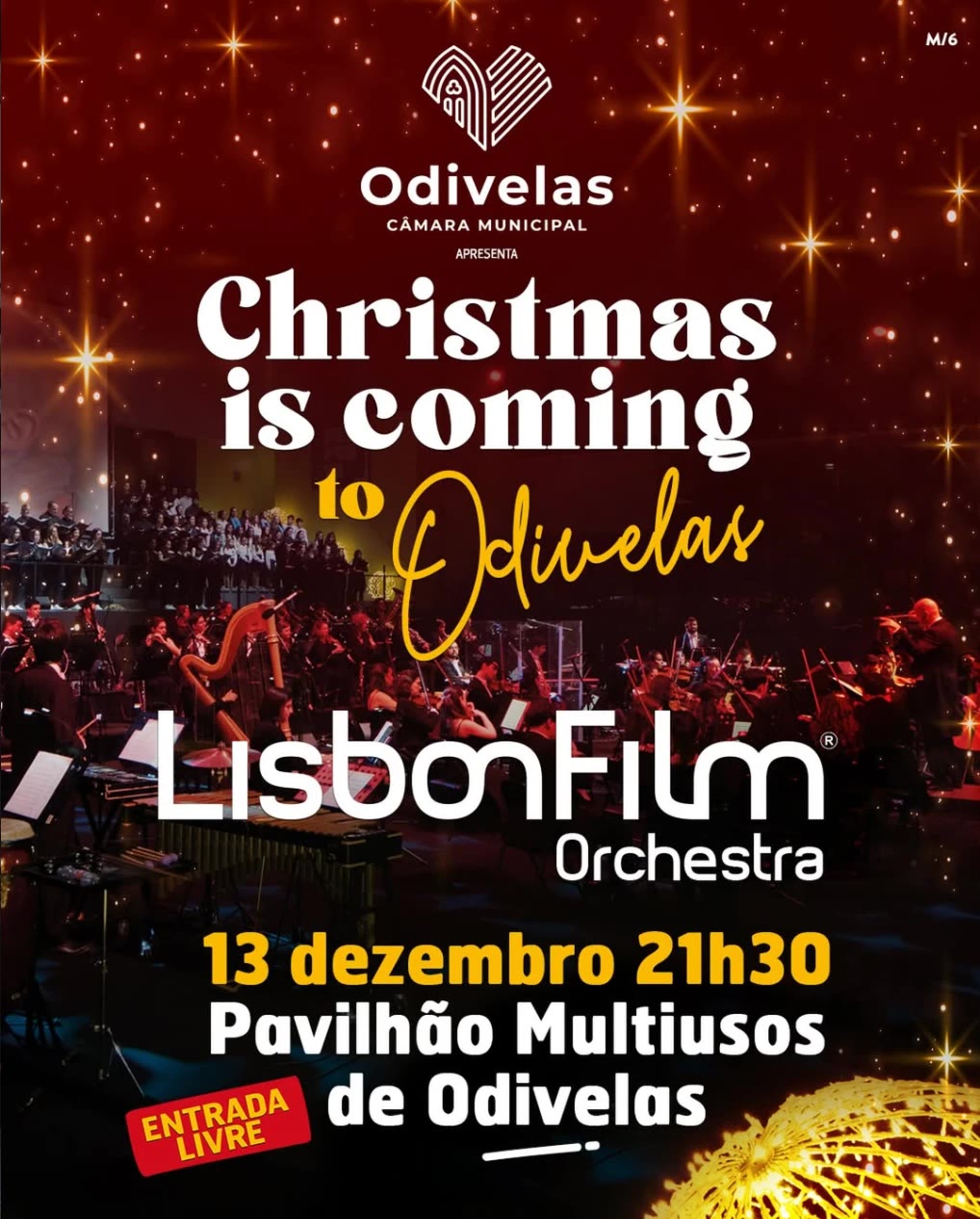 Christmas is coming to Odivelas · Lisbon Film Orchestra · Pavilhão Multiusos de Odivelas, Odivelas